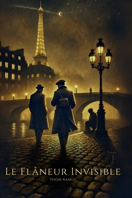 Le Flâneur Invisible [Spanish] B0DZBWV8P3 Book Cover