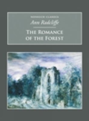 Romance of the Forest (Nonsuch Classics) 1845880730 Book Cover