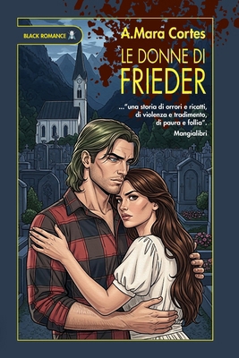 Le Donne Di Frieder [Italian] B0BGDXQ9BS Book Cover