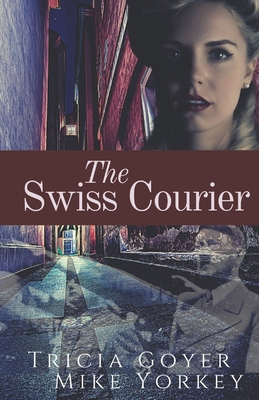 The Swiss Courier B08FRJ582M Book Cover