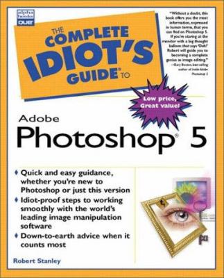 Complete Idiot's Guide to Adobe Photoshop 5 (Th... 0789717697 Book Cover