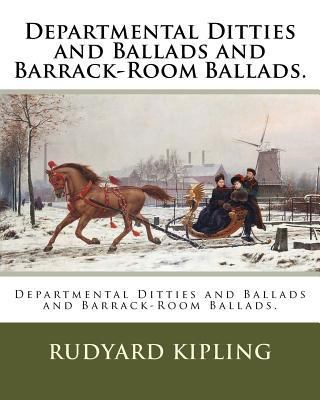 Departmental Ditties and Ballads and Barrack-Ro... 1717395600 Book Cover