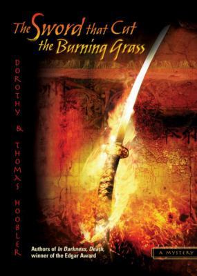 The Sword That Cut the Burning Grass (The Samur... 0142406899 Book Cover