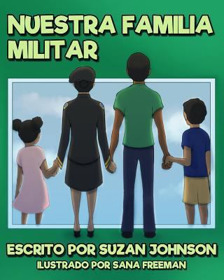 Nuestra Familia Militar [Spanish] 1947082930 Book Cover