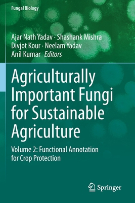 Agriculturally Important Fungi for Sustainable ... 3030484769 Book Cover