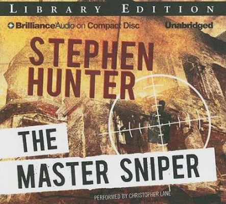 The Master Sniper 1441861432 Book Cover