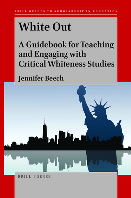 White Out: A Guidebook for Teaching and Engagin... 9004430288 Book Cover