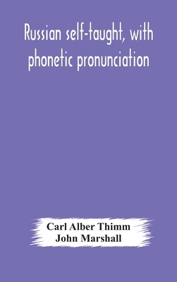 Russian self-taught, with phonetic pronunciation 9354176127 Book Cover