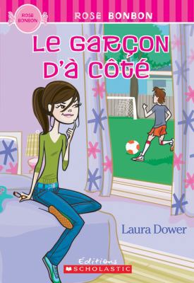 Rose Bonbon: Le Gar?on D'? C?t? [French] 054599523X Book Cover