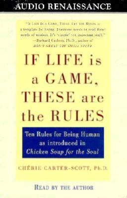 If Life Is a Game, These Are the Rules 1559275146 Book Cover