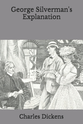George Silverman's Explanation B08HV8HP4J Book Cover