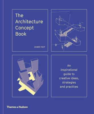 The Architecture Concept Book 0500343365 Book Cover