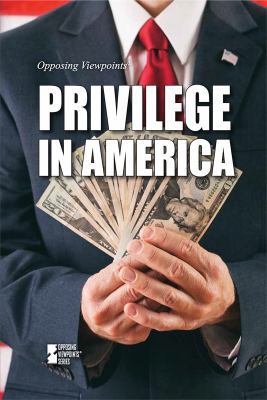 Privilege in America 1534506039 Book Cover