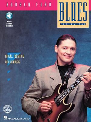Robben Ford - Blues - Book/Online Audio 0793527287 Book Cover