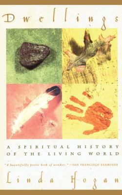 Dwellings: A Spiritual History of the Living World 0684830337 Book Cover