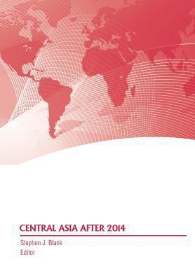 Central Asia After 2014 1782665854 Book Cover