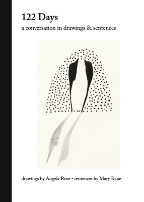 122 Days: A Conversation in Drawings & Sentences B0CYV5QB1R Book Cover