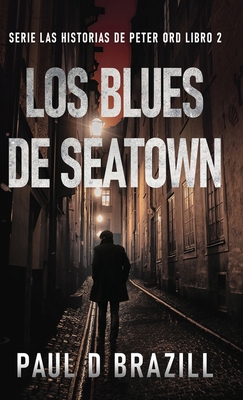 Los Blues De Seatown [Spanish] 4824182530 Book Cover