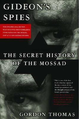 Gideon's Spies: The Secret History of the Mossad 0312339135 Book Cover