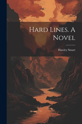 Hard Lines. A Novel 1022159615 Book Cover