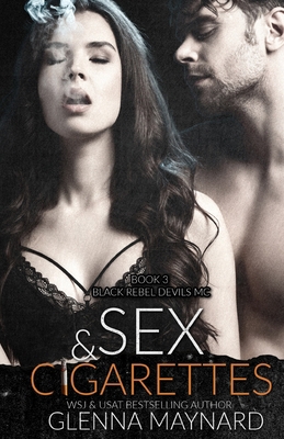 Sex & Cigarettes B08RB895KS Book Cover