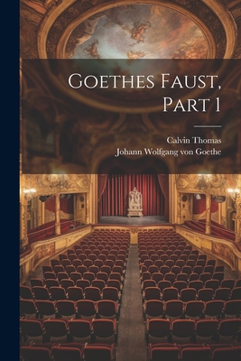 Goethes Faust, Part 1 1022817671 Book Cover