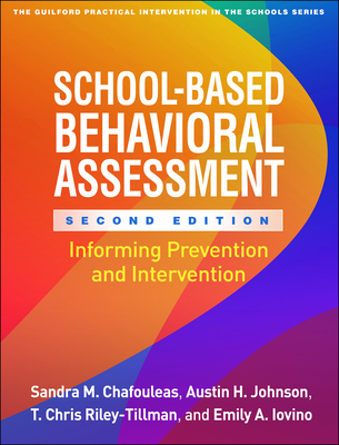 School-Based Behavioral Assessment: Informing P... 1462545254 Book Cover