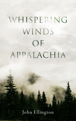 Whispering Winds of Appalachia B0CQ7WWM8D Book Cover