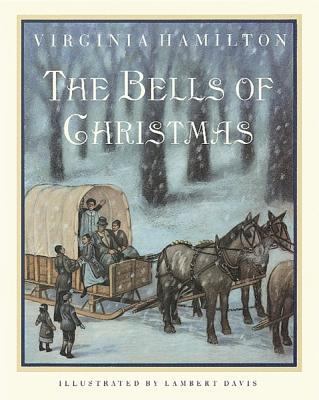 The Bells of Christmas 0152015507 Book Cover