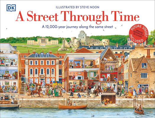 A Street Through Time: A 12,000 Year Journey Al... 1465490639 Book Cover