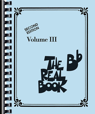 The Real Book Volume III Second Edition BB Inst... 1423415876 Book Cover