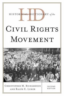 Historical Dictionary of the Civil Rights Movement 0810860643 Book Cover