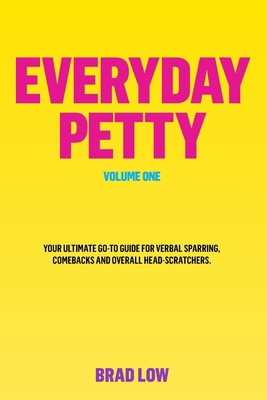 Everyday Petty [Large Print] B0D1SXPSNT Book Cover