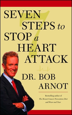 Seven Steps to Stop a Heart Attack 0743225597 Book Cover