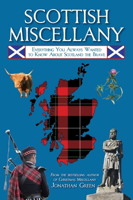 Scottish Miscellany: Everything You Always Want... 1510769412 Book Cover