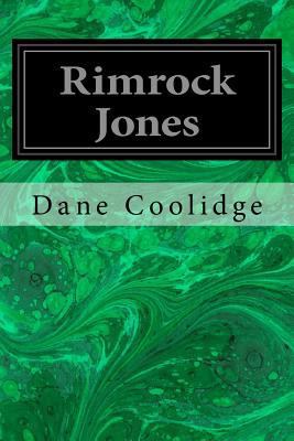 Rimrock Jones 1537702211 Book Cover