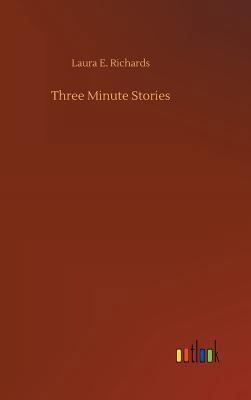 Three Minute Stories 3732673480 Book Cover