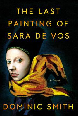 The Last Painting of Sara De Vos 0374106681 Book Cover