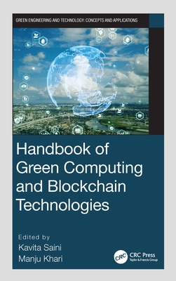 Handbook of Green Computing and Blockchain Tech... 0367620146 Book Cover