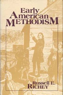 Early American Methodism 0253350069 Book Cover