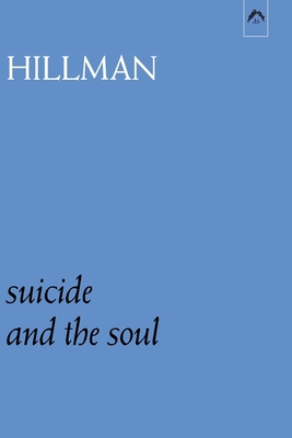 Suicide and the Soul 088214085X Book Cover