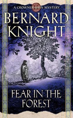 Fear in the Forest (Crowner John Mysteries) 0743449908 Book Cover