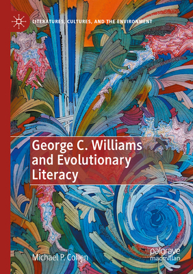 George C. Williams and Evolutionary Literacy 3031116526 Book Cover