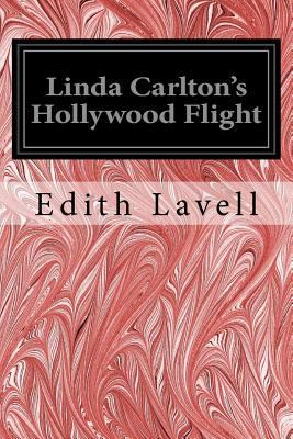 Linda Carlton's Hollywood Flight 1544607342 Book Cover