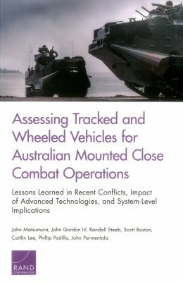 Assessing Tracked and Wheeled Vehicles for Aust... 0833097431 Book Cover