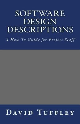 Software Design Descriptions: A How To Guide fo... 146112705X Book Cover