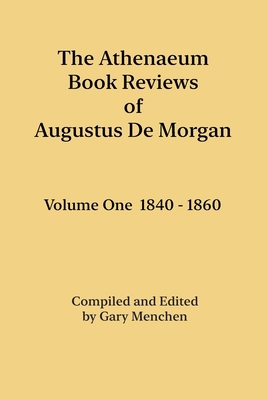 The Athenaeum Book Reviews of Augustus De Morga... B09W1LCLLZ Book Cover