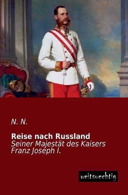 Reise Nach Russland [German] 395656068X Book Cover