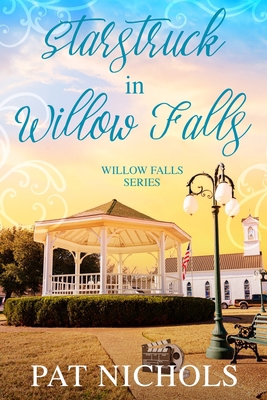 Starstruck in Willow Falls B0DCDL71WF Book Cover