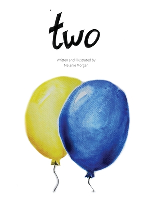 Two: A Birthday Book 1777838134 Book Cover